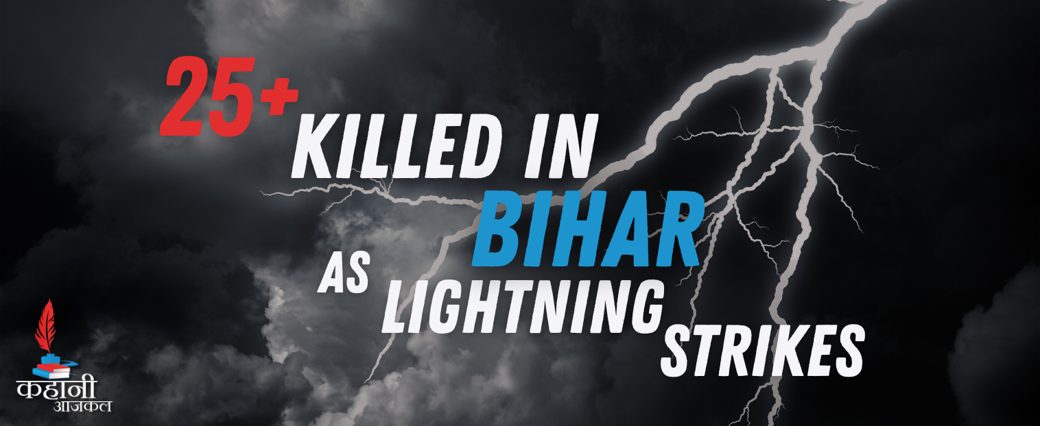 Lightning Strikes in Bihar and Rainfall in Delhi